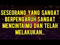 Lagu Seseorang yang sangat berpengaruh sangat mencintaimu dan telah melakukan...