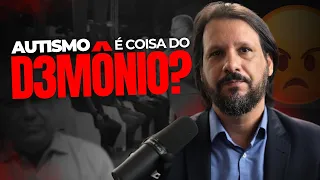 Pastor faz fala POLÊMICA sobre autismo
