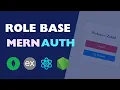 Mastering Role-Based MERN Stack Authentication Authorization Build Secure Apps