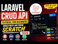 Laravel CRUD API Tutorial for Beginners Build REST API from Scratch 2026