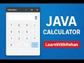 Create a Calculator in Java Step by Step Beginners Java Project LearnWithRehan