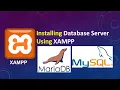 Installing Database Server Using XAMPP