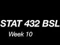 STAT 432 Welcome to Week 10