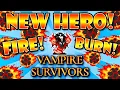 New Fire Hero BURNS EVERYTHING Avatar Infernas Vampire Survivors