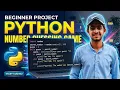 Python Number Guessing Game Totorial Beginner Python Project Step by Step