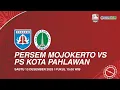 Lagu LIVE GRUP O - PERSEM MOJOKERTO VS PS KOTA PAHLAWAN