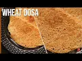 Download Lagu Wheat Dosa recipe | Instant wheat flour dosa recipe | Gothambu dosha | gothuma dosai MP3