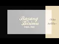 Download Lagu Bayang Dirimu - Nike Ardilla HQ (with lyrics)