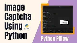 Image Captcha In Python Generate Image Captcha using python