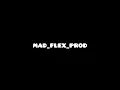 HÔTEL ROOM (REMIX) - MAD_FLEX_PROD