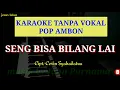 Download Lagu lagu karaoke tanpa okal pop Ambon // PALENG BAE _ Marvey Kaya