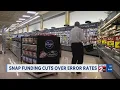 SNAP funding cuts over error rates