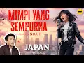 Download Lagu MIMPI YANG SEMPURNA Cover Lagu Bahasa Jepang pakai AI | Japanese Cover (Originally by NOAH)