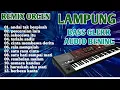 Download Lagu REMIX DUT ASYIK ORGEN LAMPUNG JEDUG BANGET