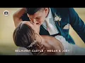 Belhurst Castle Summer Wedding Film Megan and Joey Finger Lakes NY Nightfox Films