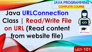 L101 Java URLConnection Class File on URL Read content from website file Java