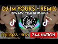 DJ IM YOURS REMIX TIKTOK VIRAL 2021!! PALING DI CARI CARI