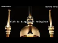 Download Lagu Story Shalawat Taroktu Hawa - Misyhari Rasyid