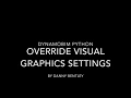 DynamoBIM Python Beginner s Guide how to Override Visual Graphics Settings