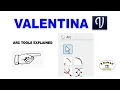 ARC TOOLS IN VALENTINA EXPLAINED