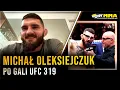 Download Lagu MICHAŁ OLEKSIEJCZUK | UFC 319 | \