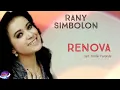 Download Lagu Rany Simbolon - Renova  - Lagu Batak || Official Music Video
