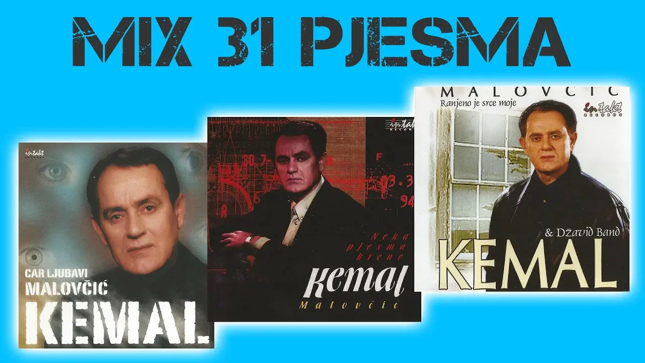 Kemal Malovcic - INTAKT SVI ALBUMI - (Audio 1998, 2001, 2002)