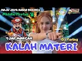 Download Lagu DJ KALAH MATERI V2 MIDDLE NROTOK X TJAP MORGAN ||MAJU JAYA AUDIO BREBES