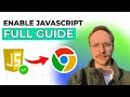 How to Enable JavaScript on Google Chrome 2026 Full Guide