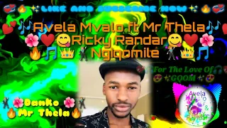 avela mvalo ft mr thela ricky randar ngiqomile