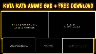 Download Mentahan Kata Kata Anime Sad | kata kata anime free download MP3