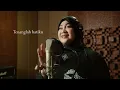 Kepada Hati - Fadhilah Intan
