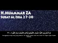 Download Lagu H. Muammar ZA - Surah Al Isra 27-30 \u0026 Terjemahan