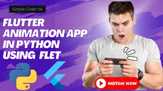 Flutter Animation App in Python Using Flet SimpleCodingBk SimplilearnOfficial