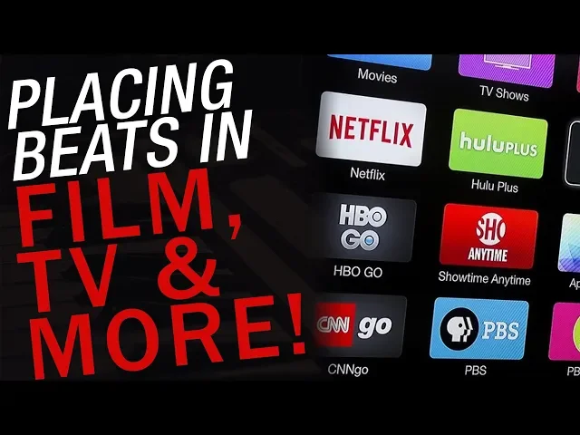 How To Get Beat Placements in Film and Television - Synchronization Licenses & Beat Placements 2019