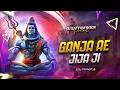 Download Lagu Ganja Ae Jija Ji ( Edm Trance  ) Bolbam Special | Roadshow Dance Mix | Dj Satyam Rock