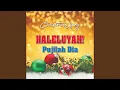 Lagu Haleluyah Pujilah Dia