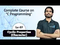 C Programming Lecture-07 Cyclic Property Character
