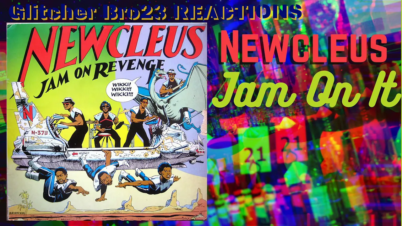 Newcleus - Jam On It | REACTION