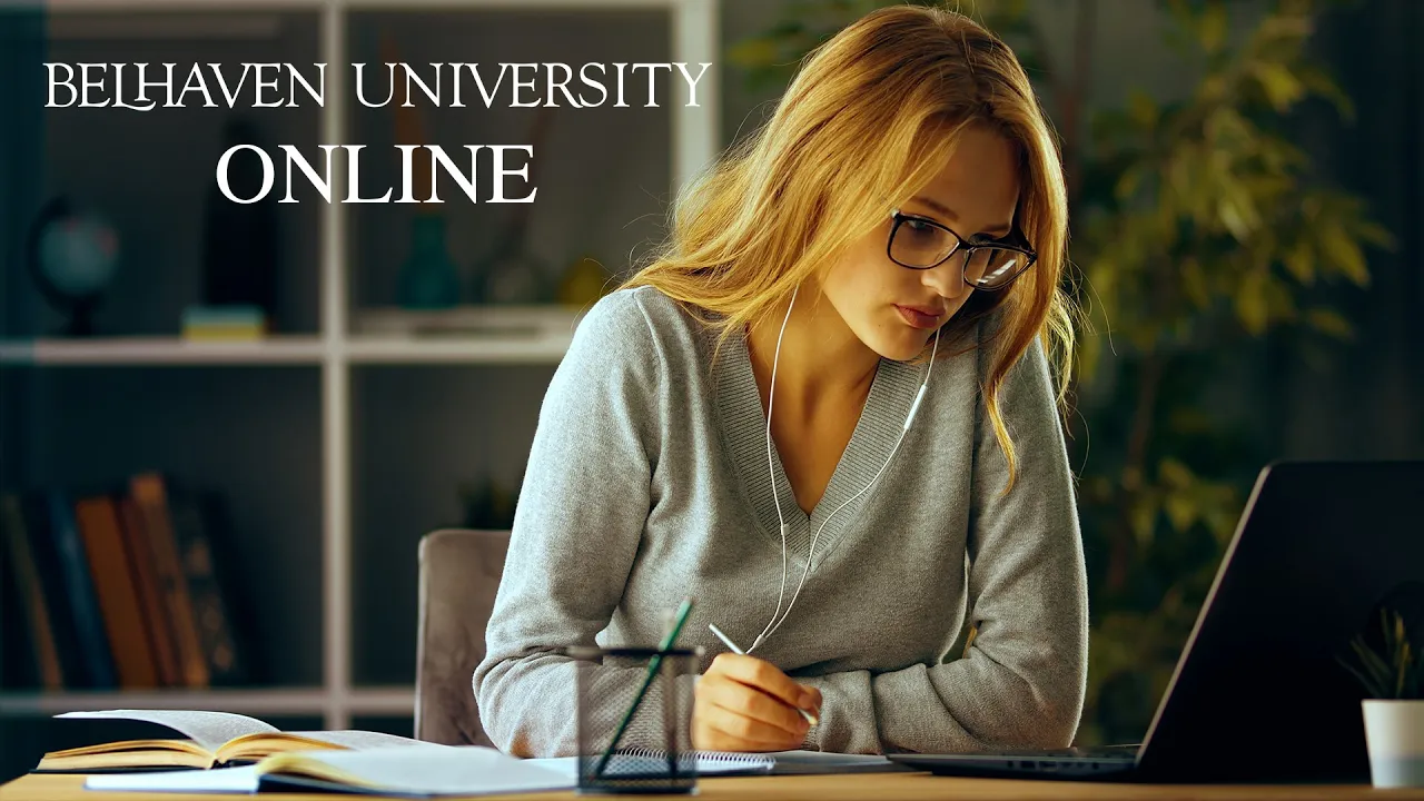 Belhaven University — Belhaven University Online — Earn Your Degree Anytime, Anywhere (YouTube video ad)