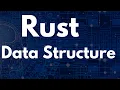 Data Structures and Algorithms in Rust