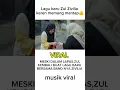 Download Lagu Lagu baru Zul Zivilia #musikviral #musik #musikindonesia #musikpopuler