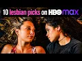 10 Lesbian Movies Shows on HBO Max to Watch This Summer