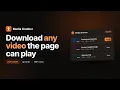 Media Grabber Download Any the Page Can Play Chrome Firefox Extension Edge