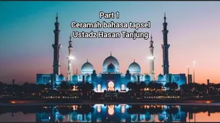 Download ceramah bahasa tapsel ustadz Hasan Tanjung MP3