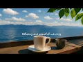 Download Lagu Relaxing and peaceful morning jazz