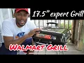 Walmart 17 5 Expert Grill step by step installation