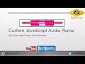 Custom JavaScript Player 2 Play and Pause Functionality