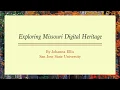 Missouri Digital Heritage Website Introduction of the Site for Genealogy Research