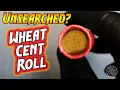 UNSEARCHED Wheat Cent Roll from APMEX